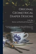 Original Geometrical Diaper Designs