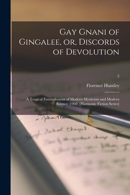 Gay Gnani of Gingalee, or, Discords of Devolution - cover