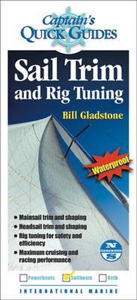 Sail Trim And Rig Tuning, Bill Gladstone 9780071440134 Boeken bol
