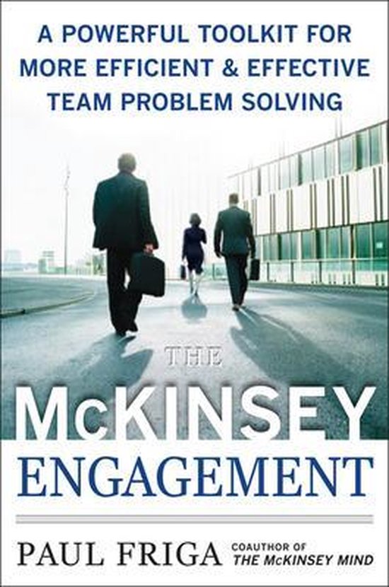 Boek cover The McKinsey Engagement van Paul Friga (Hardcover)