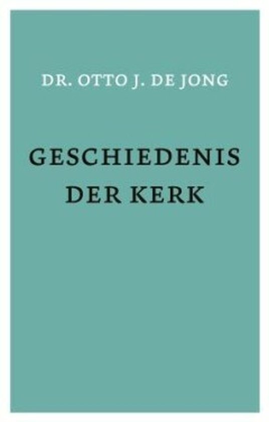 Geschiedenis der kerk