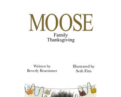 MOOSE Family Thanksgiving
