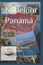 Nadelöhr Panamá