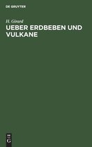 Ueber Erdbeben und Vulkane