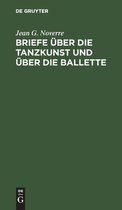 Briefe uber die Tanzkunst und uber die Ballette