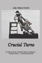 Crucial Turns