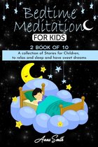 Bedtime Stories- Bedtime Meditation