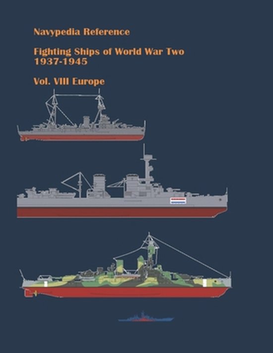 Fighting Ships of World War Two volume 8