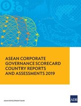 ASEAN Corporate Governance Scorecard- ASEAN Corporate Governance Scorecard Country Reports and Assessments 2019