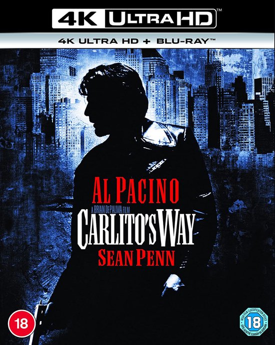 De voorkant van de "Carlito's Way" 4K Ultra HD Blu-ray hoes, met een silhouet van Al Pacino tegen een stadslandschap.