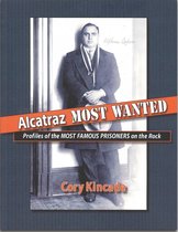 Alcatraz Most Wanted