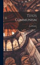 Tito's Communism