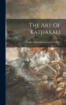 The Art Of Kathakali