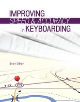 Improving Speed & Accuracy in Keyboarding