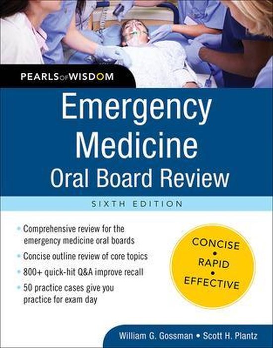 Emergency Medicine Oral Board Review 9780071843621 William Gossman