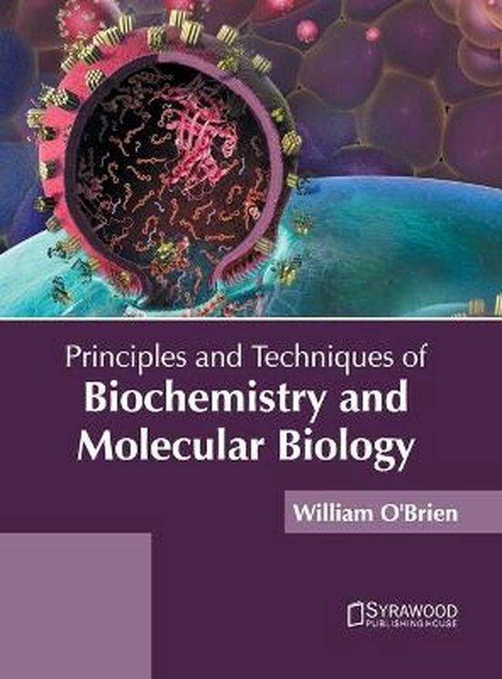 Principles And Techniques Of Biochemistry And Molecular Biology