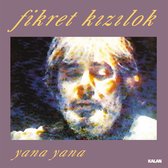 Fikret Kizilok - Yana Yana - LP