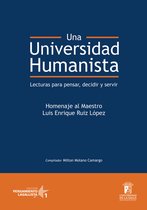 Pensamiento Lasallista - Una universidad humanista