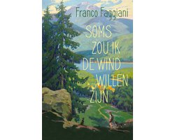 Omslag van Soms zou ik de wind willen zijn