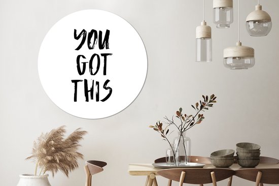 Wall Circle - Wall Circle Indoor - You got this - Proverbes - Citations - ⌀ 150 cm - Décoration murale - Peintures Ronds