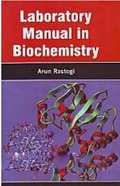 Laboratory Manual In Biochemistry