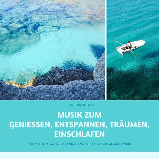 Stressabbau: Musik zum Geniessen, Entspannen, Träumen, Eins ... - cover