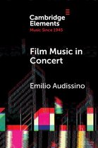 Elements in Music since 1945 - Film Music in Concert