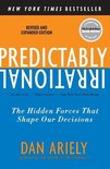 Predictably Irrational, Revised and Expanded Edition : The Hidden Forces That Shape Our Decisions