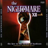 The Nightmare Xii - The Key To The Future Of Hardcore