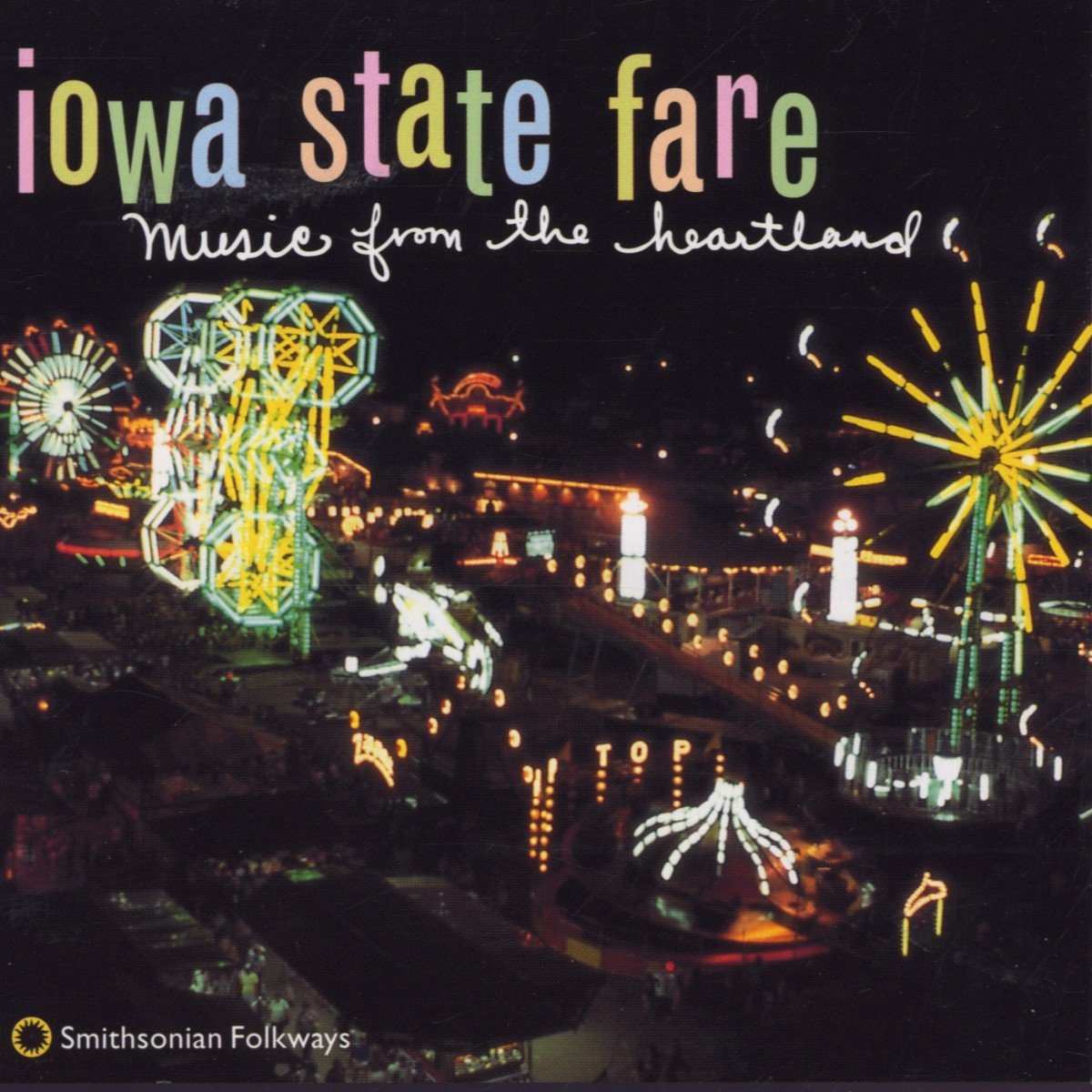 Various Artists - Iowa State Fare: Music From The Heartland (CD)
