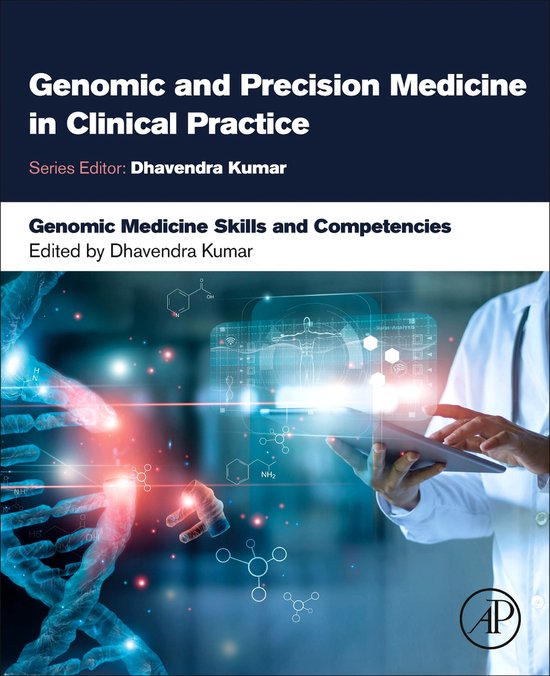 Genomic and Precision Medicine in Clinical Practice - Genomic Medicine ...