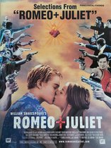 Selections from Romeo + Juliet
