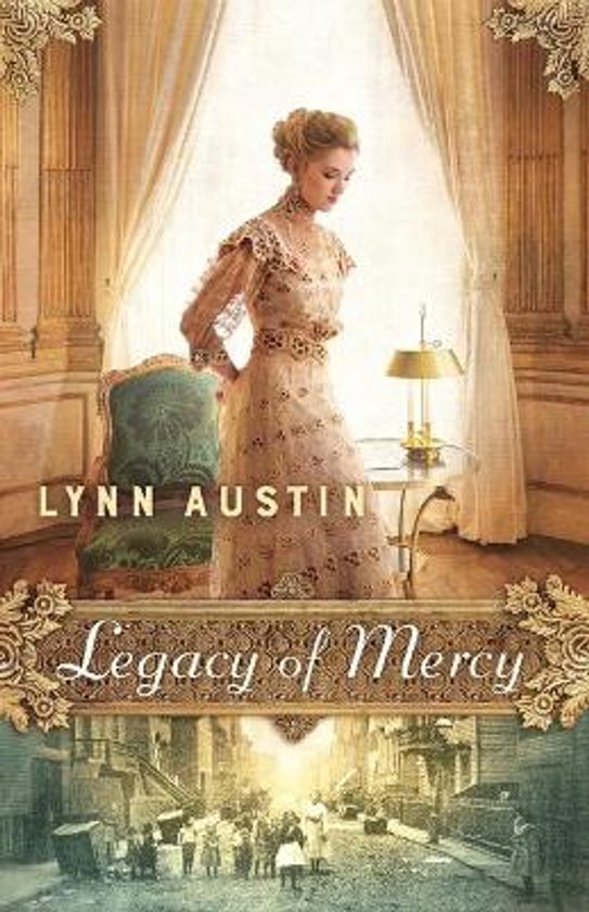 Een vrouw in een kanten jurk staat bij een raam met gouden gordijnen. De titel 'Legacy of Mercy' staat op de cover.