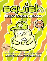 Deadly Disease of Doom