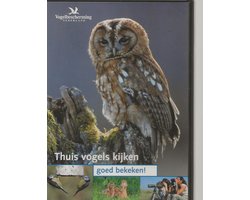 THUIS VOGELS KIJKEN