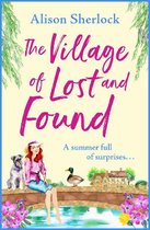 The Riverside Lane Series2-The Village of Lost and Found