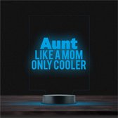Led Lamp Met Gravering - RGB 7 Kleuren - Aunt Like A Mom Only Cooler