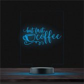 Led Lamp Met Gravering - RGB 7 Kleuren - But First Coffee