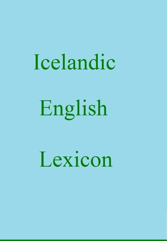 World Languages Dictionary Icelandic English Lexicon (ebook), Trebor