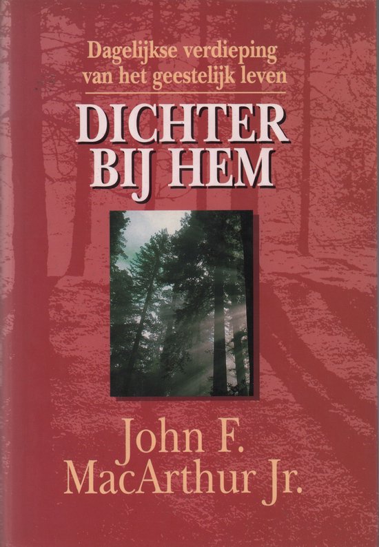 Dichter bij Hem