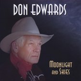 Don Edwards - Moonlight And Skies (CD)