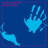 Blaine L. Reininger - Broken Fingers (CD)