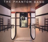 Phantom Band - Checkmate Savage (CD)