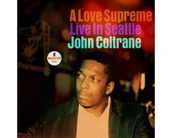 John Coltrane - A Love Supreme: Live In Seattle (2 LP)