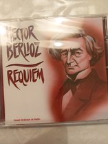 Hector Berlioz Requiem