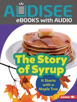 Step by Step - The Story of Syrup