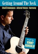 Vinny Raniolo - Getting Around The Neck (DVD)