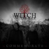 Witch Of The Vale - Commemorate (LP)