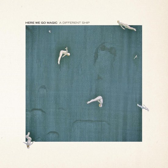 Here We Go Magic - A Different Ship (LP)