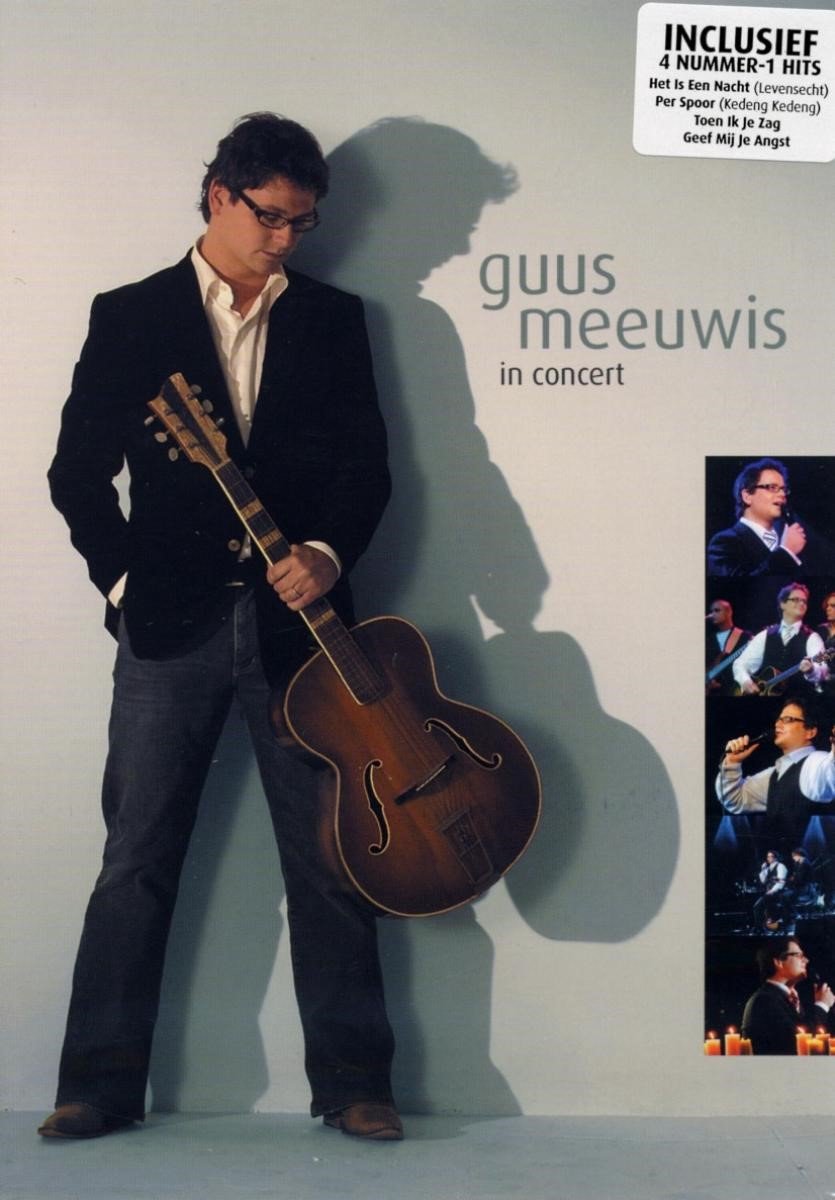 Guus Meeuwis - In concert (DVD) - Guus Meeuwis